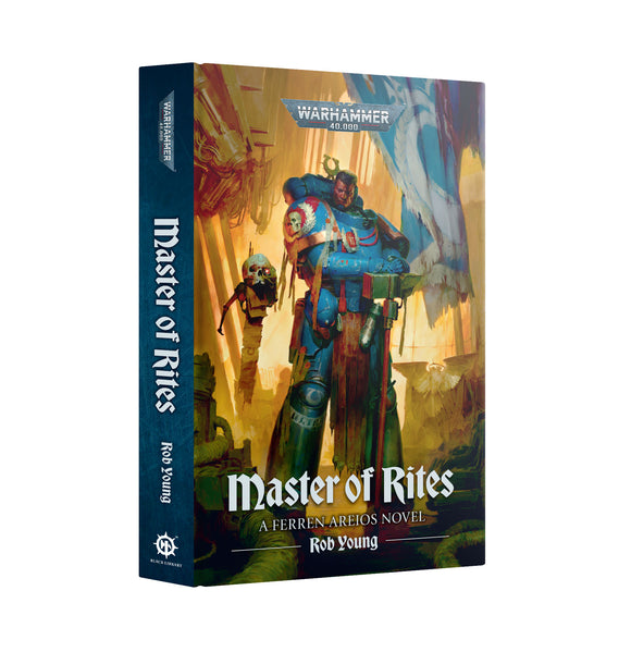Warhammer 40,000: Ferren Areios: Master Of Rites (HB)