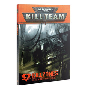 Kill Team: Kill Zones