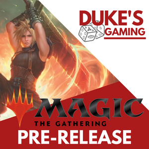 06th June - MTG: Final Fantasy Prerelease