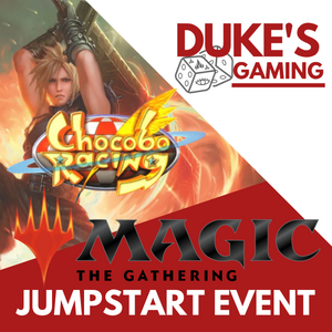 18th July - MTG: Chocobo Racing Jumpstart Event
