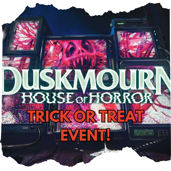 26th October - Duskmourn: House of Horror Trick or Treat!