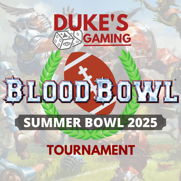 12th July - Blood Bowl Summer Bowl