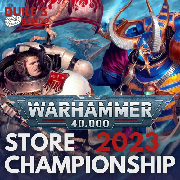 14th & 15th October: 40k Store Championship