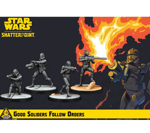 Good Soldiers Follow Orders Squad Pack: Star Wars: Shatterpoint