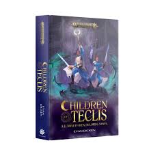 Black Library: Children Of Teclis (Hb)