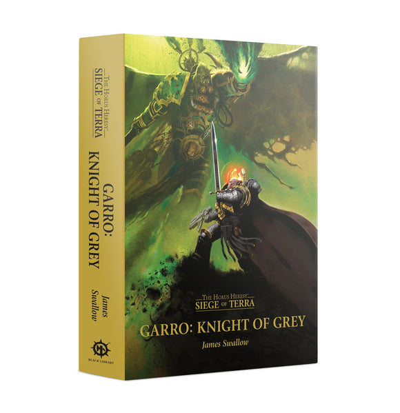 Black Library: Horus Heresy: Garro: Knight Of Grey (Hb)