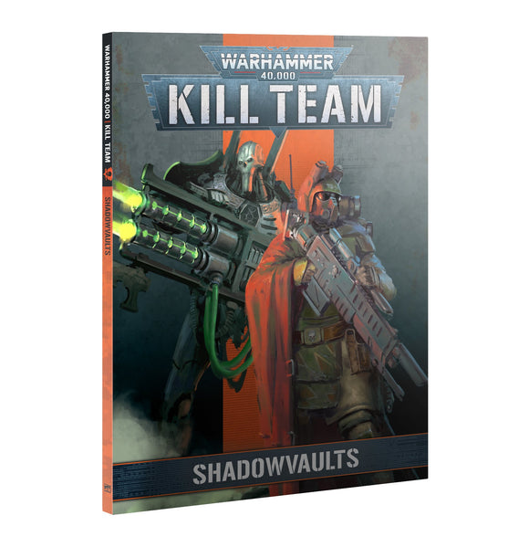 Warhammer 40,000: Kill Team Codex: Shadowvaults