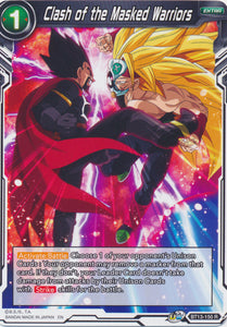 BT13-150 : Clash of the Masked Warriors
